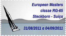 European Masters classe RG-65 Steckborn - Suíça  31/08/2011 a 04/09/2011