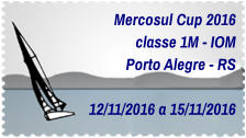 Mercosul Cup 2016 classe 1M - IOM Porto Alegre - RS  12/11/2016 a 15/11/2016