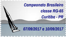 Campeonato Brasileiro classe RG-65 Curitiba - PR  07/09/2017 a 10/09/2017