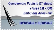 Campeonato Paulista (2º etapa) classe 1M - IOM Embu das Artes - SP  20/10/2018 a 21/10/2018