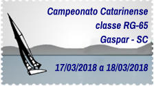 Campeonato Catarinense classe RG-65 Gaspar - SC  17/03/2018 a 18/03/2018