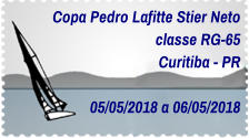 Copa Pedro Lafitte Stier Neto classe RG-65 Curitiba - PR  05/05/2018 a 06/05/2018