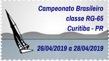 Campeonato Brasileiro classe RG-65 Curitiba - PR   26/04/2019 a 28/04/2019
