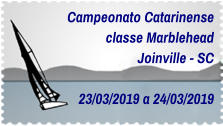 Campeonato Catarinense classe Marblehead Joinville - SC  23/03/2019 a 24/03/2019