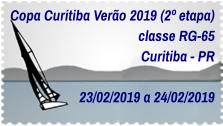 Copa Curitiba Verão 2019 (2º etapa) classe RG-65 Curitiba - PR   23/02/2019 a 24/02/2019