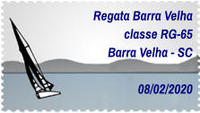Regata Barra Velha classe RG-65 Barra Velha - SC  08/02/2020