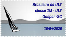 Brasileiro de ULY  classe 1M - ULY  Gaspar -SC  10/04/2020