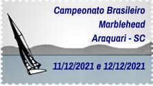 Campeonato Brasileiro Marblehead Araquari - SC    11/12/2021 e 12/12/2021