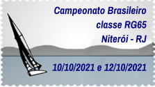 Campeonato Brasileiro classe RG65 Niterói - RJ    10/10/2021 e 12/10/2021