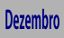 Dezembro