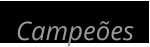 Campeões